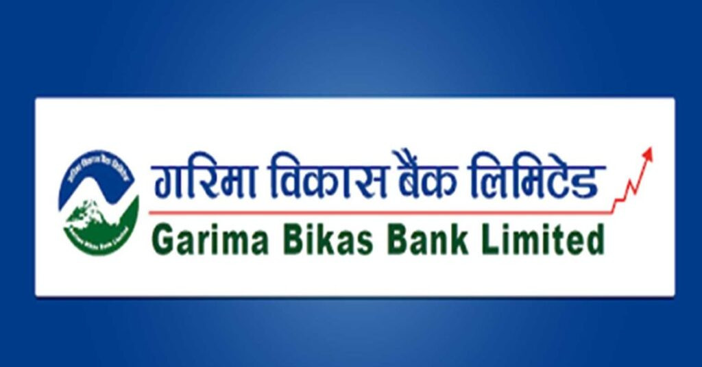 तेस्रो त्रैमाससम्म गरिमा विकास बैंकको खुद नाफा ७३ करोड बढी