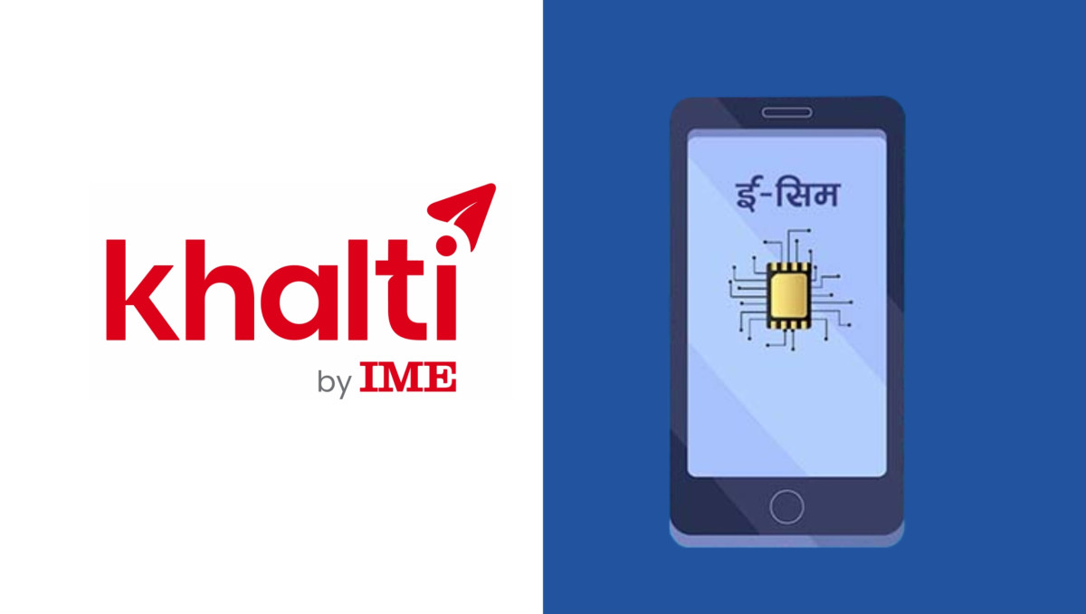 अब खल्तीबाटै नेपाल टेलिकमको ई–सिम लिन सकिने